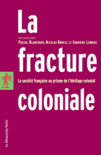 Download La fracture coloniale