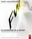 Adobe Fireworks CS5 Classroom in a Book by Adobe Systems