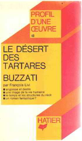 couverture de : ?Le D&eacute;sert des Tartares?, Dino Buzzati