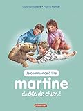 Je commence à lire avec Martine, Tome 18 : Drôle de chien