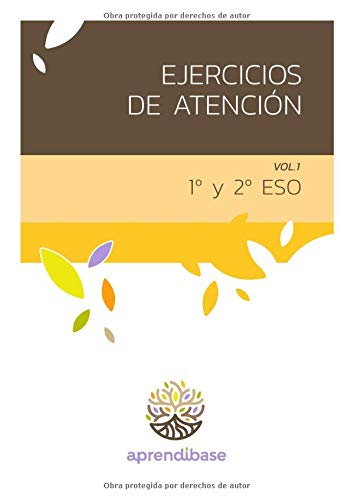 Ejercicios de Atención. 1º y 2º de ESO. Vol 1