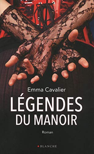 Légendes du manoir Légendes du manoir