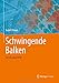 Produktbild Schwingende Balken: Berechnungstafeln