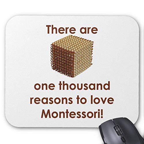 Preisvergleich Produktbild There are 1000 Reasons to Love Montessori Mouse Pad
