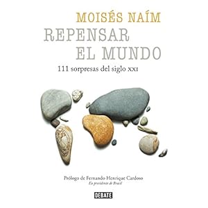 Repensar el mundo: 111 sorpresas del siglo XXI