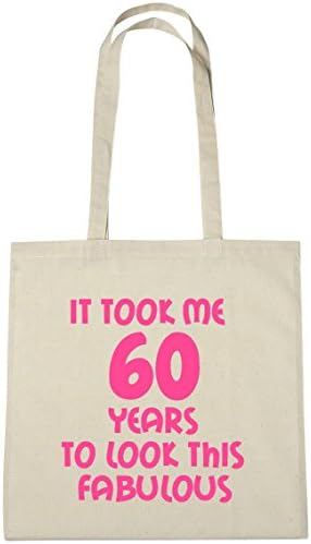 Lolmugs It Took Me 60 Years Fabulous Tote Bag