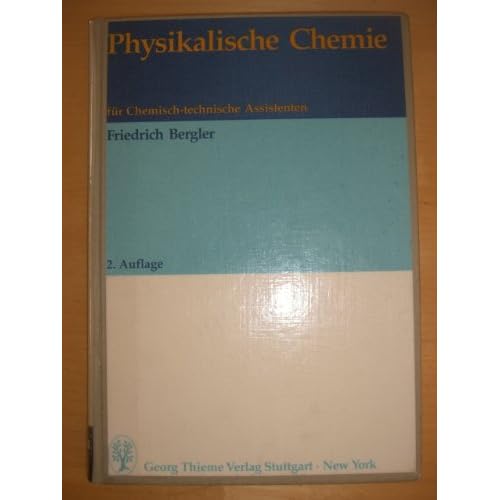 [PDF] Download Physikalische Chemie für Chemisch-technische Assistenten Kostenlos