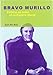 Bravo Murillo (Nuestro ayer, Band 7) - Juan Pro Ruiz