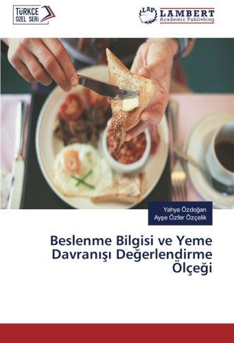 Beslenme Bilgisi ve Yeme Davranışı Değerlendirme Ölçeği