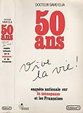 50 ans, vive la vie : enquete nationale sur la menopause et les françaises