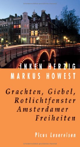 Download Grachten, Giebel, Rotlichtfenster. Amsterdamer Freiheiten