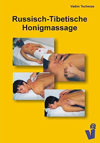 Download Russisch-Tibetische Honigmassage Download Russisch-Tibetische Honigmassage