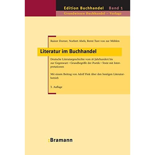 [PDF] Download Literatur im Buchhandel: Deutsche Literaturgeschichte vom 18. Jahrhundert bis zur Gegenwart †“ Grundbegriffe der Poetik †“ Texte mit Interpretationen. ... Literaturbetrieb (Edition Buchhandel) Kostenlos