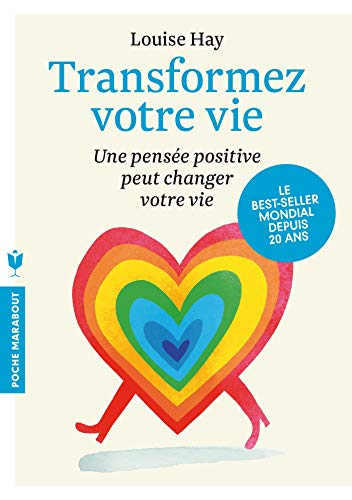 Transformez votre vie Transformez votre vie