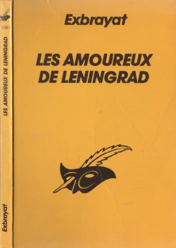 couverture de : Amoureux de L&eacute;ningrad, Les