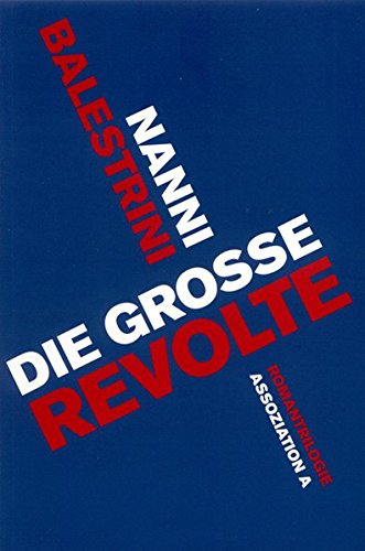 Preisvergleich Produktbild Die große Revolte: Romantrilogie