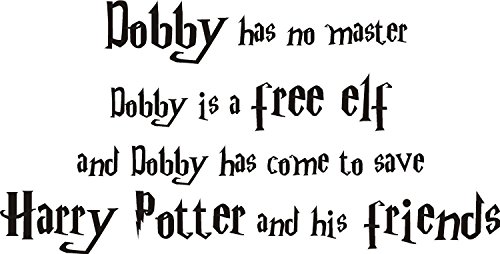 FSSS Ltd Harry Potter Dobby The Elf Quote Wall Art Decal Sticker.2 Misure.Pellicola per Bambini (Nero, Medium 90 x 45 cm)