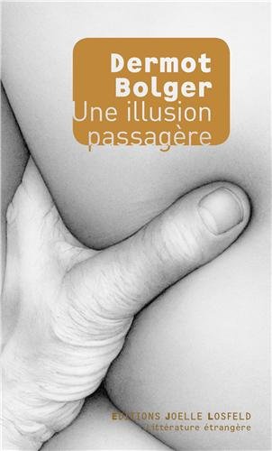 couverture de : Une illusion passag&egrave;re