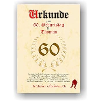 Urkunde Zum 60 Geburtstag Glückwunsch Geschenkurkunde Personalisiertes Geschenk Gedicht Grußkarte Geschenkidee Mit Spruch Din A4