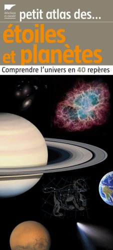 Download Etoiles et planètes : Comprendre l'univers en 40 repères Download Etoiles et planètes : Comprendre l'univers en 40 repères