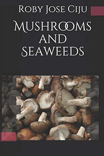 Preisvergleich Produktbild Mushrooms and Seaweeds