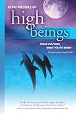 Image de In The Presence Of High Beings: What Dolphins Want You To Know