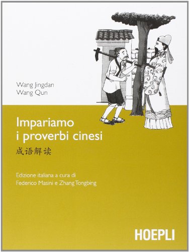 Impariamo i proverbi cinesi Impariamo i proverbi cinesi