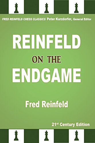 Download Reinfeld on the Endgame (Fred Reinfeld Chess Classics)