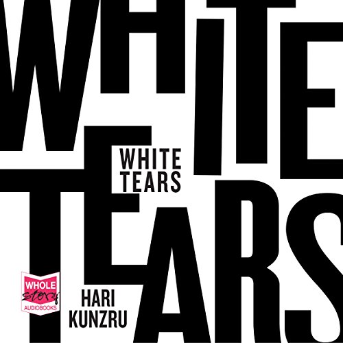 Kostenlos White Tears Hörbuch Downloaden