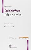 Déchiffrer l'économie