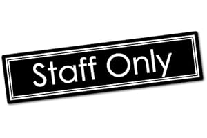 STICKER COLLECTIVE Adesivo per porta con scritta "Staff Only", ideale per ristoranti, negozi, uffici