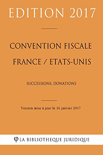 Convention fiscale France / Etats-Unis: Successions 