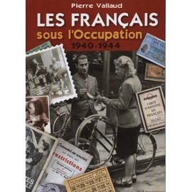 couverture de : Les Fran&ccedil;ais sous l'Occupation