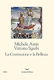 La Costituzione e la bellezza. Ediz. illustrata