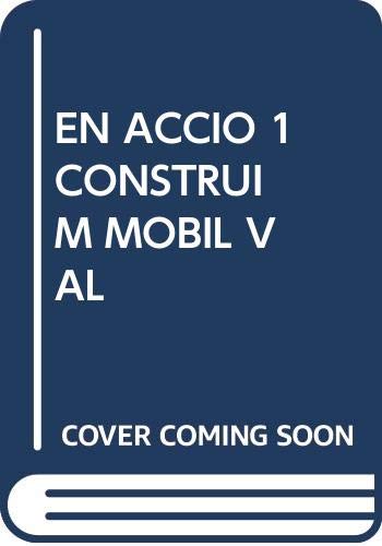¡EN ACCIÓ! NIVELL 1 CONSTRUIM UN MOBIL EL COS HUMA