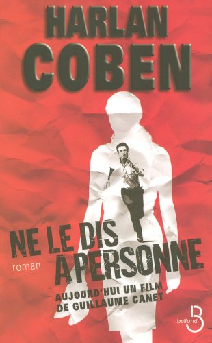 couverture de : Ne le dis &agrave; personne