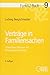 Produktbild Verträge in Familiensachen: Eheverträge, Trennungs- und Scheidungsvereinbarungen (FamRZ-Buch)
