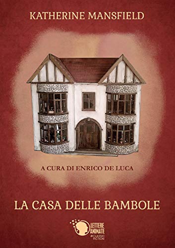 La casa delle bambole - a cura di Enrico De Luca