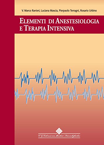 Elementi di anestesiologia e terapia intensiva
