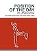 Position of the Day Playbook: Sex Every Day in Every Way: The Playbook by 