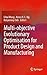 Multi-objective Evolutionary Optimisation for Product Design and Manufacturing (English Edition) by Lihui Wang, Amos H. C. Ng