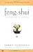 Feng Shui: The Chinese Art of Placement by Sarah Rossbach