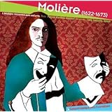 Molière : fiction historique avec 7 comédiens | Patrick Martinez-Bournat. Adaptateur