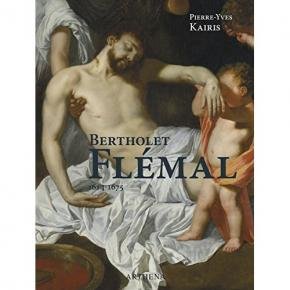 Download Bertholet Flémal (1614-1675) : LeRaphaël des Pays-Bas au carrefour de Liège et de Paris Download Bertholet Flémal (1614-1675) : LeRaphaël des Pays-Bas au carrefour de Liège et de Paris