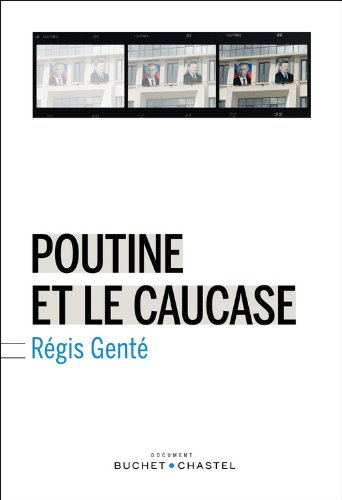 Download Poutine et le Caucase Download Poutine et le Caucase