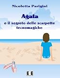 Image de Agata e le scarpette tecnomagiche
