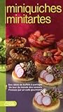 Miniquiches ; minitartes