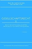 Image de Schriftenreihe des Privaten Intituts für Angewandtes Wirtschaftsrecht / Gesellschaftsrecht II: Rech