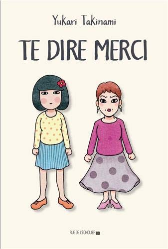 Te dire merci — Tome 0