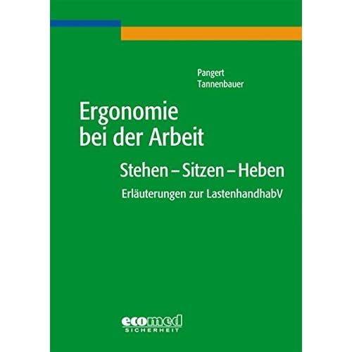[PDF] Download Ergonomie bei der Arbeit: Stehen - Sitzen - Heben Kostenlos